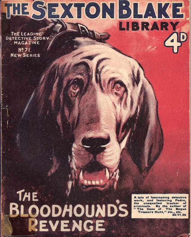 The Bloodhound's Revenge