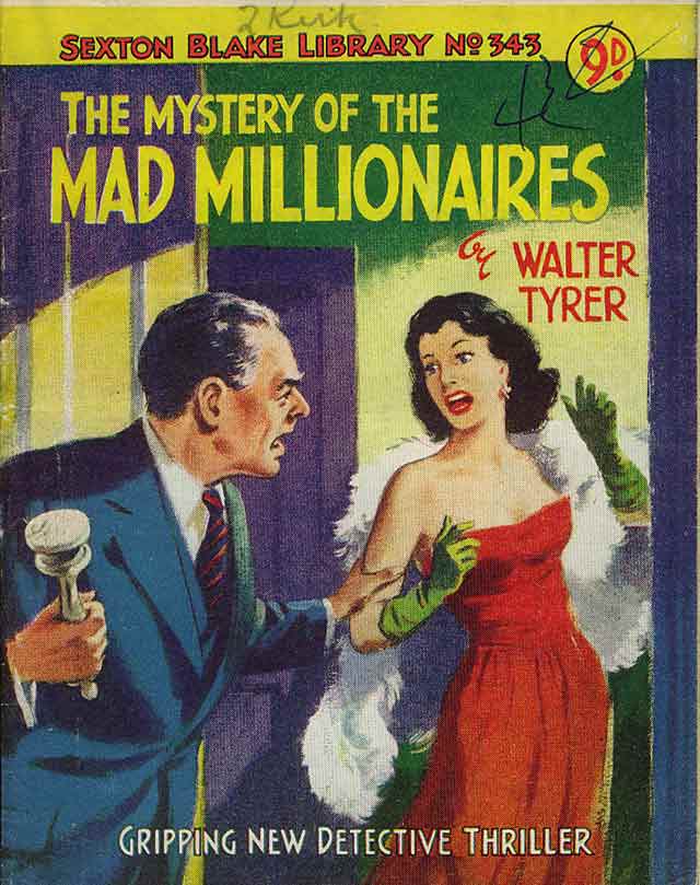 The Mystery of the Mad Millionaires